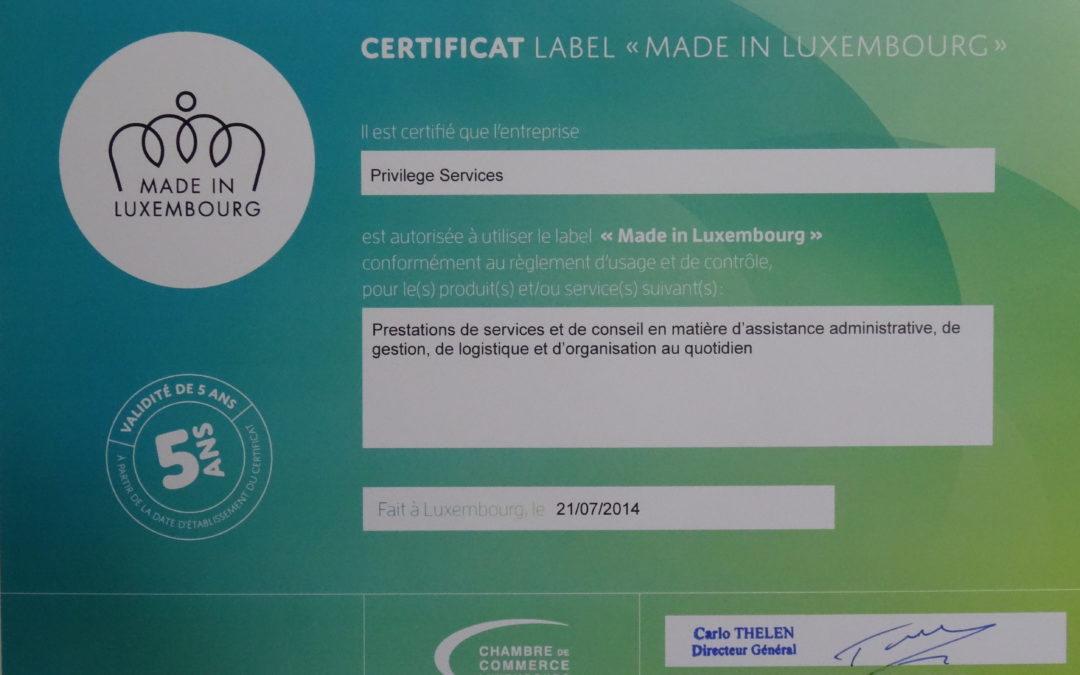 Privilege Services reçoit le Certificat Label « Made in Luxembourg »